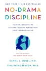 No-Drama Discipline By Daniel J. Siegel, Tina Payne Bryson Cover Image