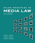 Major Principles of Media Law, 2017 By Genelle Belmas, Jason M. Shepard, Wayne Overbeck Cover Image