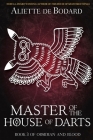 Master of the House of Darts (Obsidian and Blood #3) Cover Image
