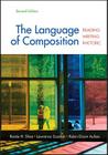 The Language of Composition: Reading, Writing, Rhetoric By Renee H. Shea, Lawrence Scanlon, Robin Dissin Aufses Cover Image