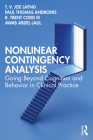 Nonlinear Contingency Analysis: Going Beyond Cognition and Behavior in Clinical Practice By T. V. Joe Layng, Paul Thomas Andronis, Awab Abdel-Jalil Cover Image