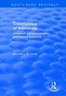 Communities of Individuals: Liberalism, Communitarianism and Sartre's Anarchism (Routledge Revivals) Cover Image
