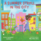 Summer Stroll in the City By Melanie Hall (Illustrator), Cathy Goldberg Fishman Cover Image