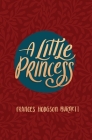 A Little Princess: Being the Whole Story of Sara Crewe Now Told for the First Time By Frances Hodgson Burnett Cover Image