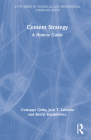 Content Strategy: A How-To Guide By Guiseppe Getto, Jack T. Labriola, Sheryl Ruszkiewicz Cover Image