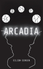 Arcadia By Eilidh Direen Cover Image
