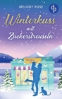 Winterkuss mit Zuckerstreuseln By Melody Rose Cover Image