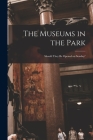The Museums in the Park: Should They Be Opened on Sunday? Cover Image