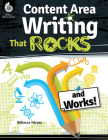 Content Area Writing that Rocks (and Works!) (Professional Resources) By Rebecca G. Harper Cover Image
