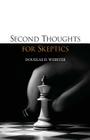 Second Thoughts for Skeptics Cover Image