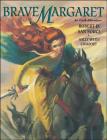 Brave Margaret: An Irish Adventure By Robert D. San Souci, Sally Wern Comport (Illustrator) Cover Image