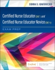 Certified Nurse Educator (Cne(r)) and Certified Nurse Educator Novice (Cne(r)N) Exam Prep Cover Image