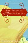 The Prophet of Zongo Street: Stories By Mohammed Naseehu Ali Cover Image