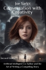 Conversation with Creativity By Joe Sarkic Cover Image