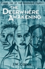 The Deerwhere Awakening Cover Image