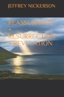 Reassurance + Resurrection + Revelation Cover Image