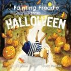 Fainting Freddie Faces Halloween By Jill Bascom, Judy Pezdir Cover Image