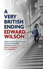 A Very British Ending By Edward Wilson Cover Image
