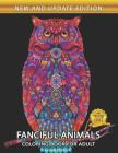Fanciful Animals Coloring Book for Adults: Easy and Beautiful Animals Coloring Pages for Stress Relieving Design Cover Image