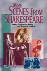 More Scenes from Shakespeare By Michael Wilson (Editor) Cover Image