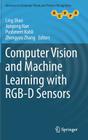 Computer Vision and Machine Learning with Rgb-D Sensors (Advances in Computer Vision and Pattern Recognition) By Ling Shao (Editor), Jungong Han (Editor), Pushmeet Kohli (Editor) Cover Image