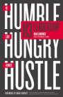 H3 Leadership: Be Humble. Stay Hungry. Always Hustle. By Brad Lomenick Cover Image