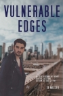 Vulnerable Edges By T. K. Miller Cover Image