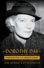 Dorothy Day: Dissenting Voice of the American Century Cover Image