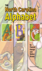 The North Carolina Alphabet Book By Pamela George, Walter Brown (Editor) Cover Image