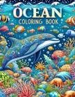 Ocean Coloring Book: Aquatic Quest, Embark on a Journey Beneath the Waves, Filling the Depths with Color as You Discover Sea Life, Ships, a Cover Image