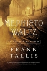 Mephisto Waltz By Frank Tallis Cover Image