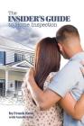 The Insider's Guide to Home Inspection Cover Image