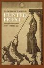 The Autobiography of a Hunted Priest Cover Image