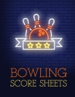Bowling Score Sheet: Bowling Game Record Book - 118 Pages - Red Ball Light Sign Design By Amazing Notebooks Cover Image
