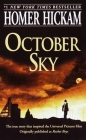 October Sky (Coalwood #1) By Homer Hickam Cover Image