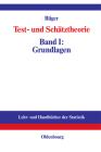 Test- Und Schätztheorie: Band I: Grundlagen By Bernhard Rüger Cover Image