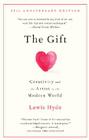 The Gift: Creativity and the Artist in the Modern World Cover Image