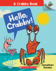 Hello, Crabby!: An Acorn Book (A Crabby Book #1) Cover Image