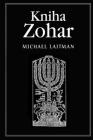 Kniha Zohar By Michael Laitman Cover Image