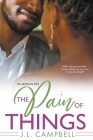 The Pain of Things By J. L. Campbell Cover Image