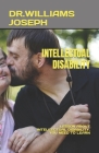 Intellectual Disability: Lesson about Intellectual Disability. You Need to Learn Cover Image
