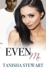 Even Me By Tyora Moody (Illustrator), Janet Angelo (Editor), Tanisha Stewart Cover Image