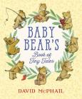 Baby Bear's Book of Tiny Tales By David McPhail Cover Image