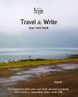 Travel & Write Your Own Book - Azores: Get Inspired to Write Your Own Book and Start Practicing with Traveler & Best-Selling Author Amit Offir By Amit Offir (Photographer), Amit Offir Cover Image