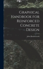 Graphical Handbook for Reinforced Concrete Design By John Hawkesworth Cover Image