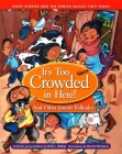 It's Too Crowded in Here! and Other Jewish Folk Tales By Vicki L. Weber, Hector Borlasca (Illustrator) Cover Image