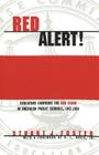 Red Alert!: Educators Confront the Red Scare in American Public Schools, 1947-1954 (Counterpoints #87) Cover Image