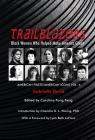 Trailblazers, Black Women Who Helped Make America Great: American Firsts/American Icons, Volume 4 By Gabrielle David, Carolina Fung Feng (Editor), Chandra D.L. Waring (Introduction by), Lyah Beth Leflore (Foreword by) Cover Image