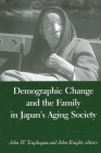 Demographic Change and the Family in Japan's Aging Society Cover Image
