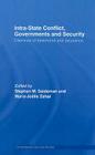 Intra-State Conflict, Governments and Security: Dilemmas of Deterrence and Assurance (Contemporary Security Studies) Cover Image